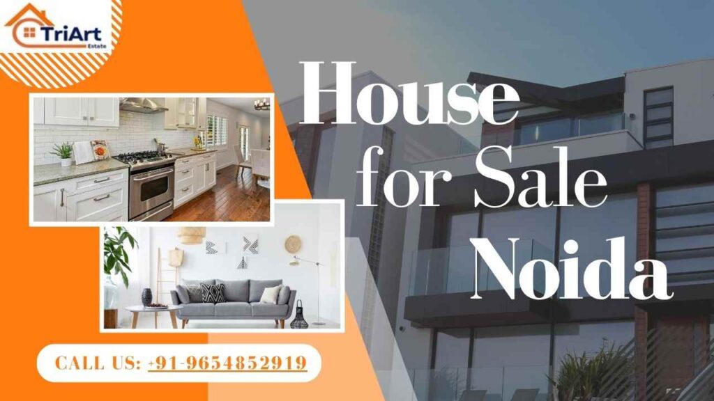 House for Sale in Noida – A Smart Investment in Delhi NCR’s Growth Corridor 2 House for Sale in Noida