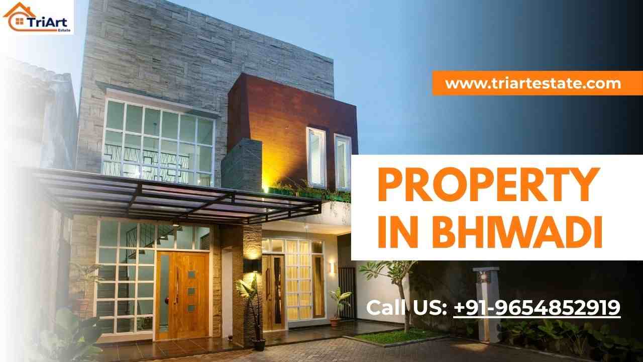 Property in Bhiwadi