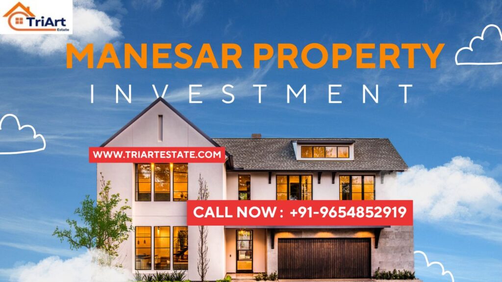 Manesar Property