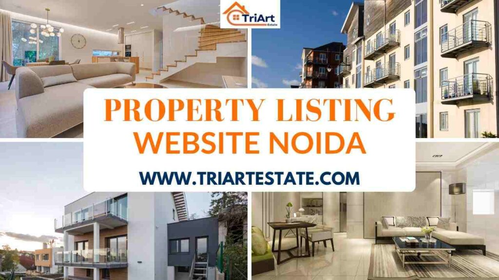 Free Property Listing Website Noida – The Complete Guide to Finding Your Dream Space 1