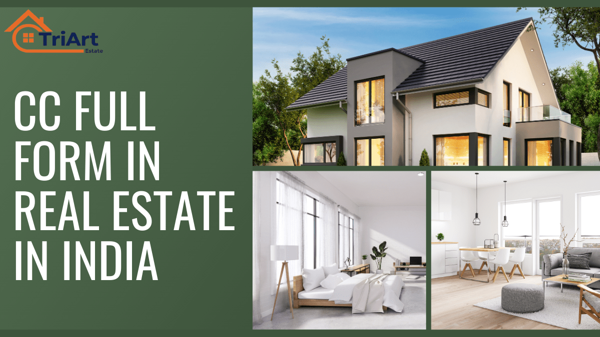 CC Full Form in Real Estate In India