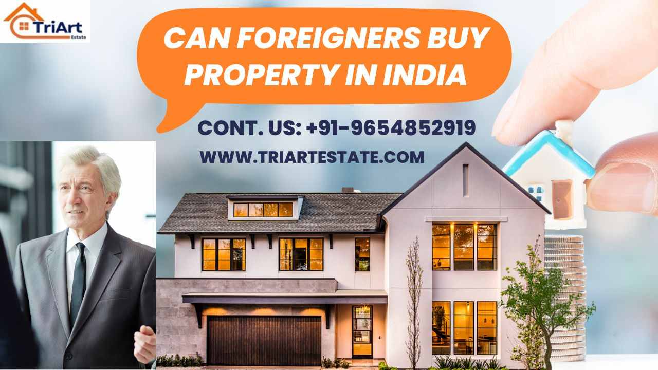 Can Foreigners Buy Property in India