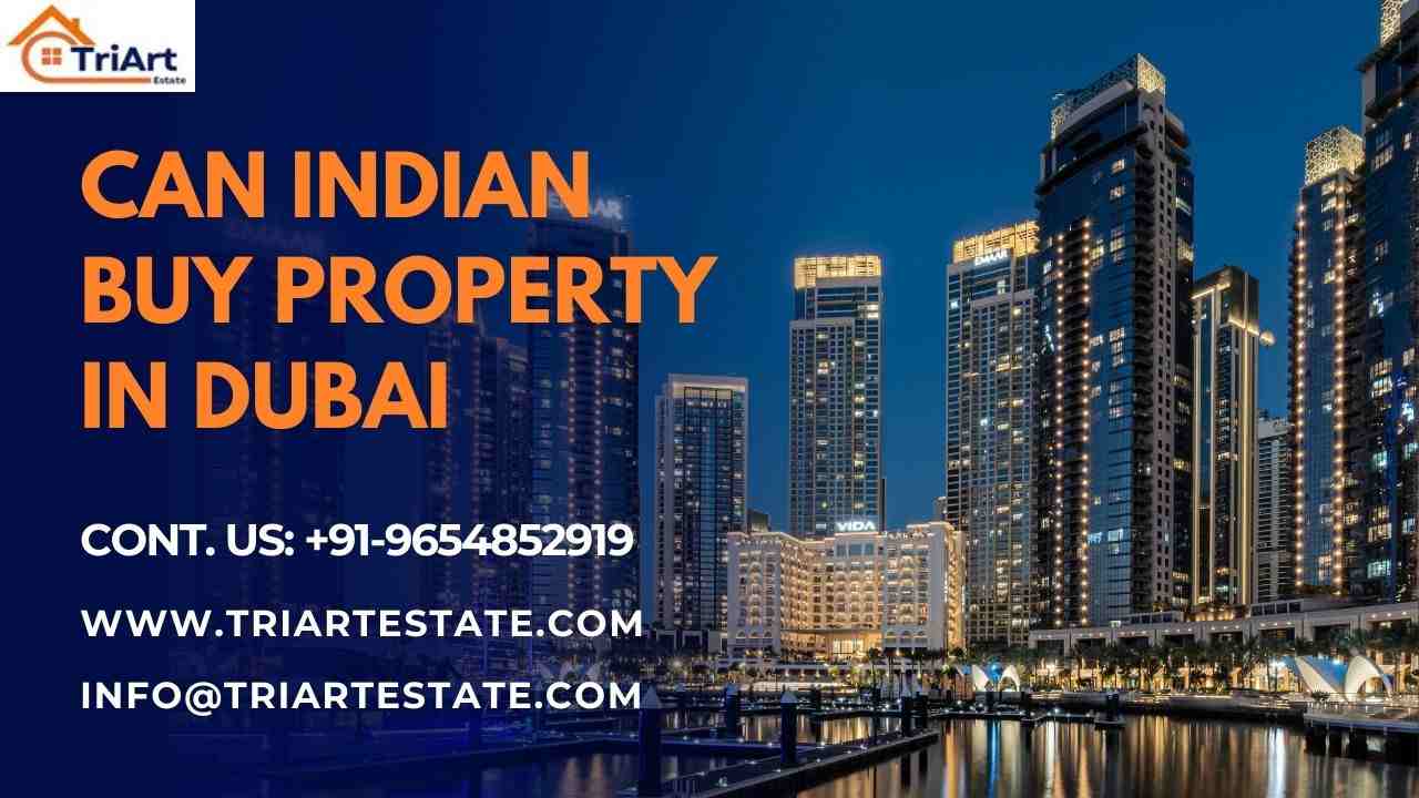 Can Indian Buy Property in Dubai