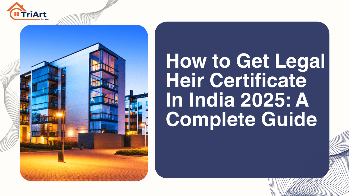 How to Get Legal Heir Certificate In India 2025 A Complete Guide