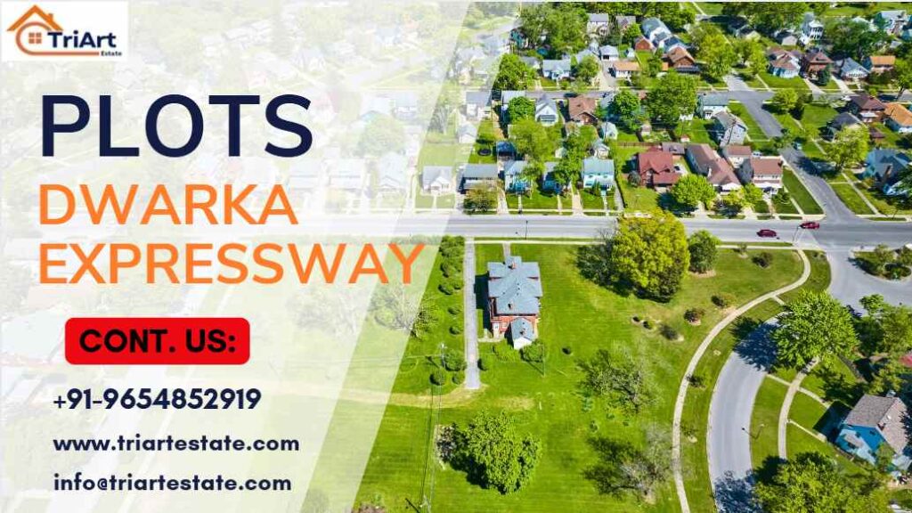 Residential Plots in Dwarka Expressway: Your Gateway to Smart Investment 1 Plots in Dwarka Expressway