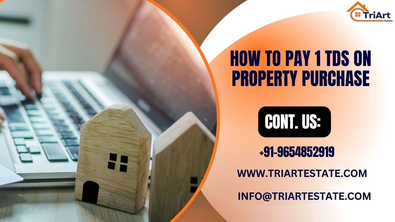 How to Pay 1 TDS on Property Purchase Online