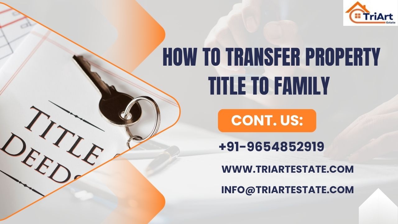 How to Transfer Property Title to Family Member After Death