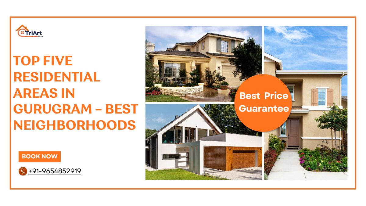 top five residential areas in Gurugram