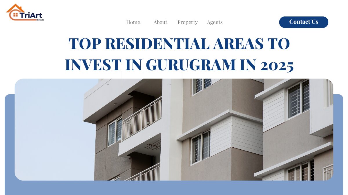 Top Residential Areas to Invest in Gurugram in 2025 1 top residential areas to invest in Gurugram