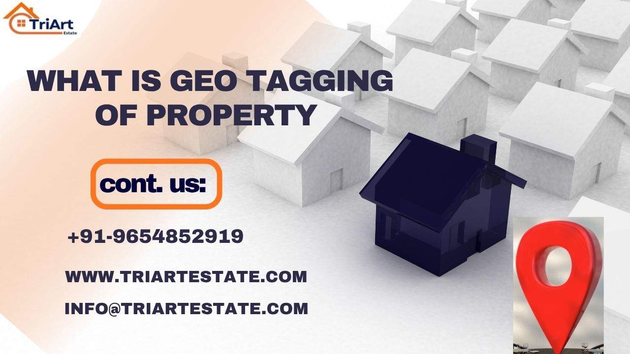 What is Geo Tagging of Property in India