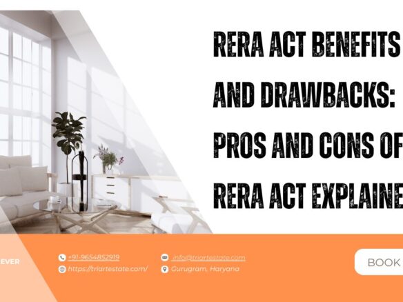 RERA Act Benefits and Drawbacks