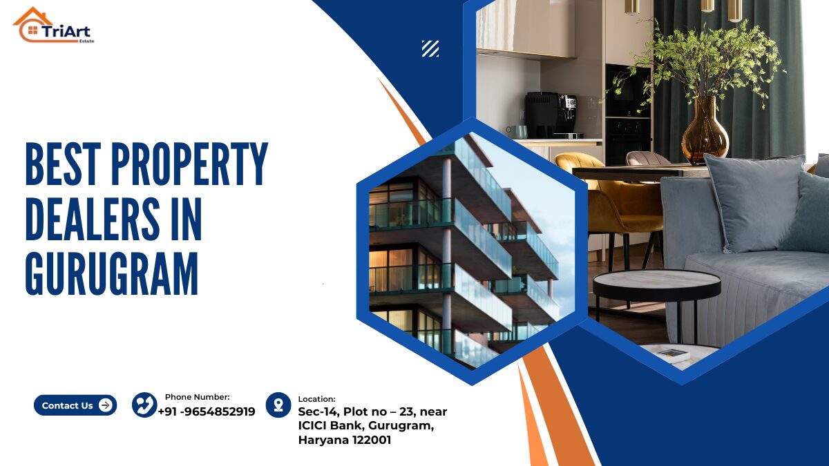 Best Property Dealers in Gurugram