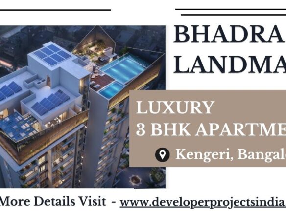 Bhadra Landmark Bangalore - Premium 3 BHK Luxury Homes in Kengeri 4