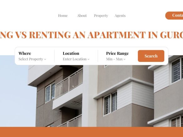 Buying vs Renting an Apartment in Gurgaon