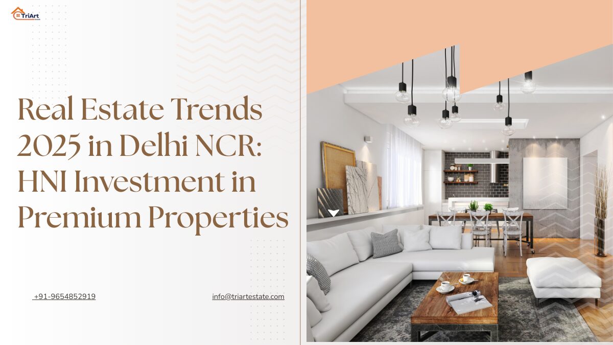 Real Estate Trends 2025 in Delhi NCR