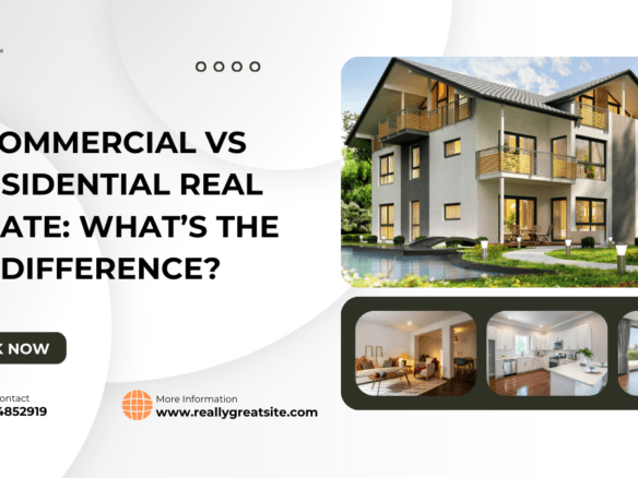 Commercial vs Residential Real Estate