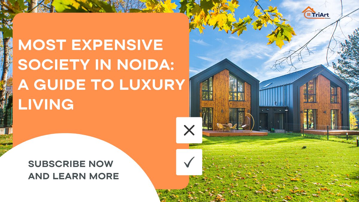 Most Expensive Society in Noida
