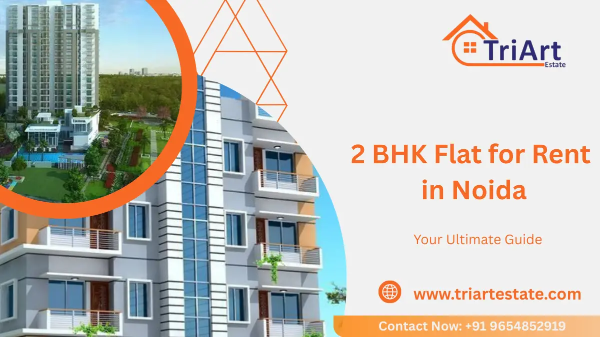 Find the Perfect 2 BHK Flats for Rent in Noida