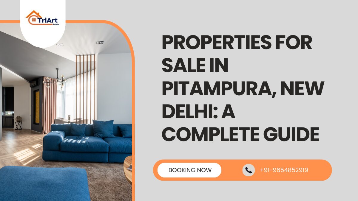 Properties for Sale in Pitampura New Delhi