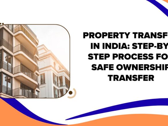 Property Transfer in India