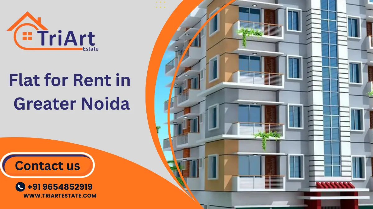 Find Your Ideal Flat for Rent in Greater Noida