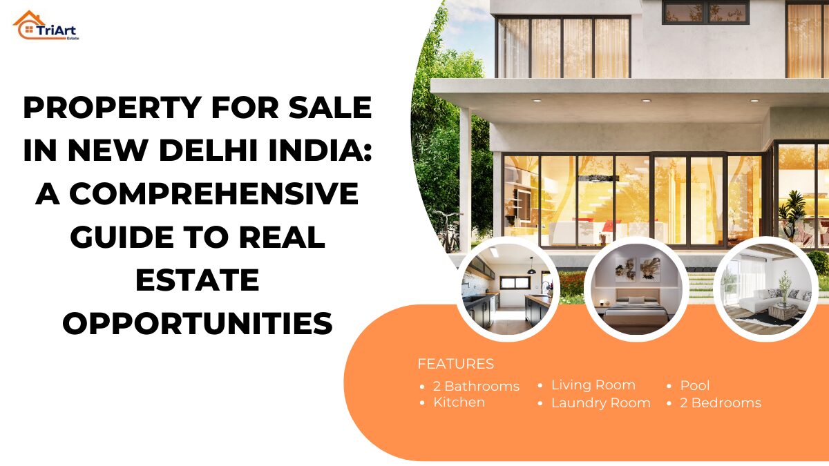 Properties for sale in New Delhi