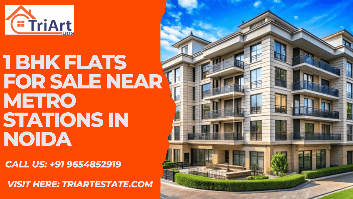 1 BHK Flats for Sale Near Metro Stations in Noida