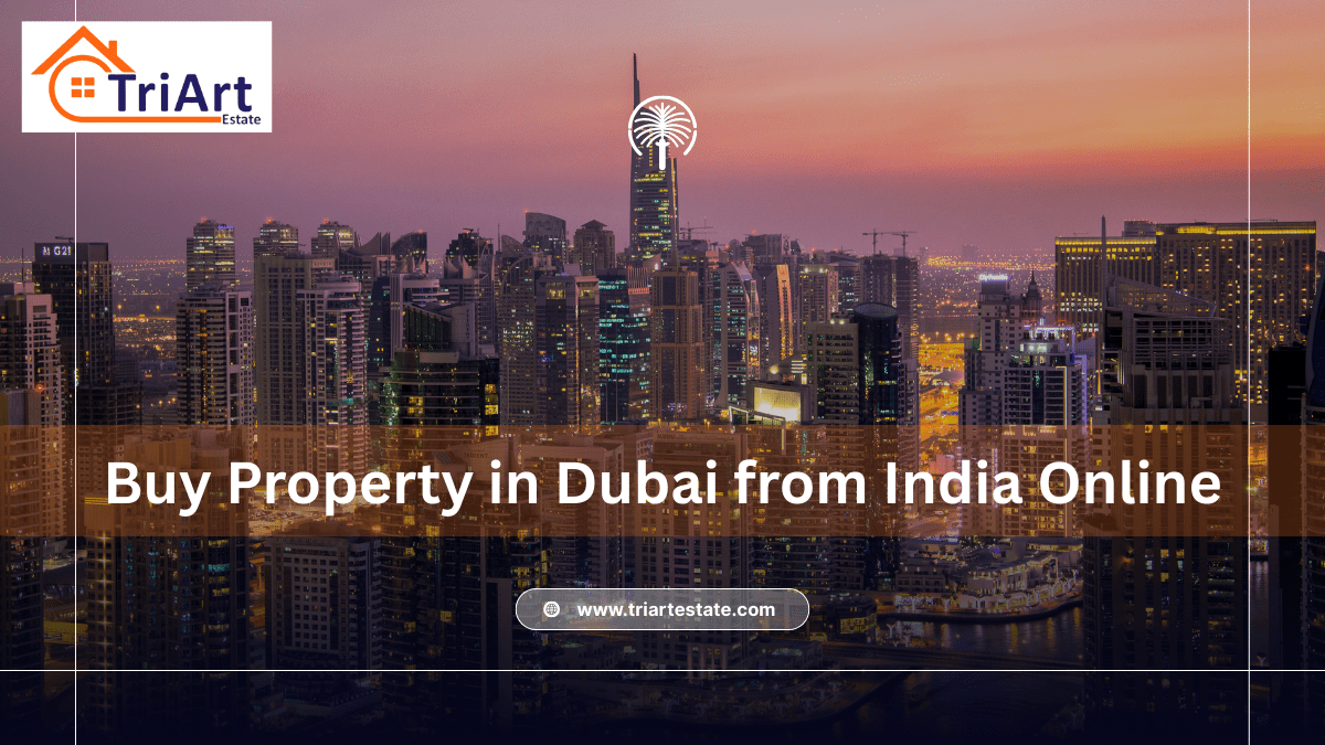 Buy Property in Dubai from India Online?