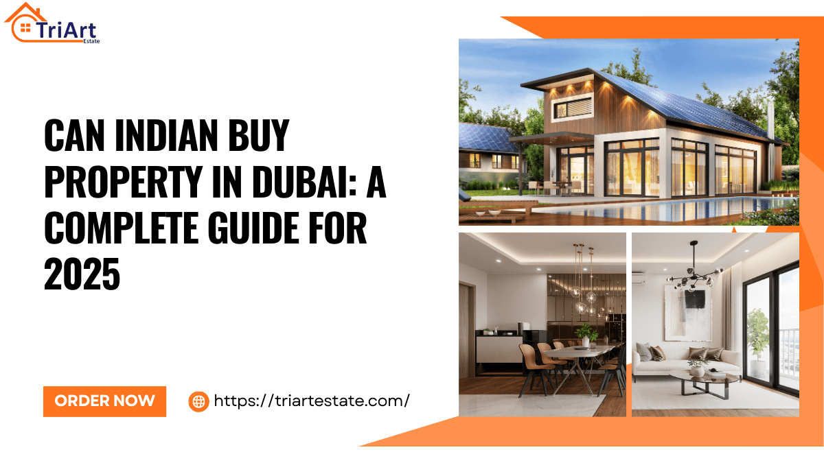 Can Indian Buy Property in Dubai_ A Complete Guide for 2025