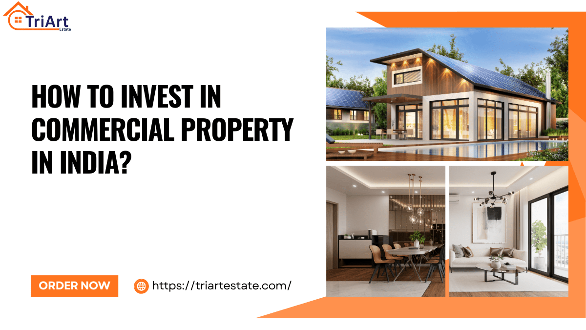 How to Invest in Commercial Property​ in India