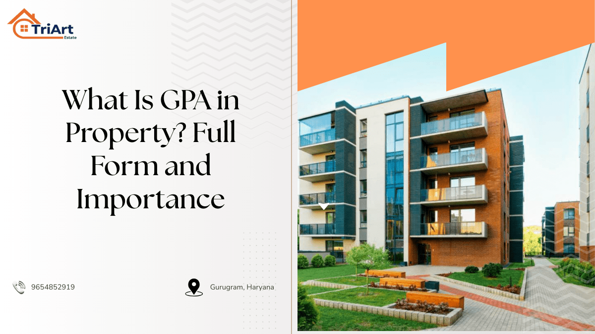 What Is GPA in Property_ Full Form and Importance