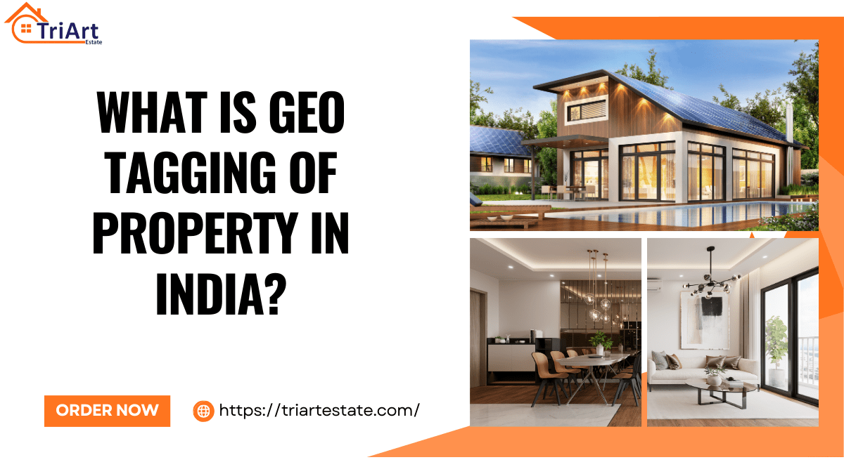 What is Geo Tagging of Property in India