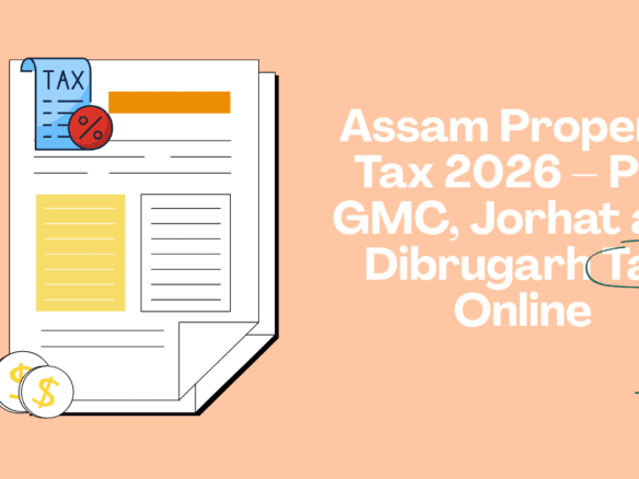 Assam Property Tax 2026