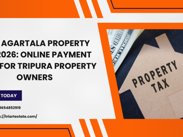 AMC Agartala Property Tax 2026 Online Payment Guide for Tripura Property Owners
