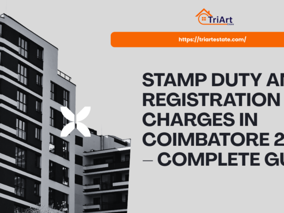 Stamp Duty and Registration Charges in Coimbatore 2026 – Complete Guide