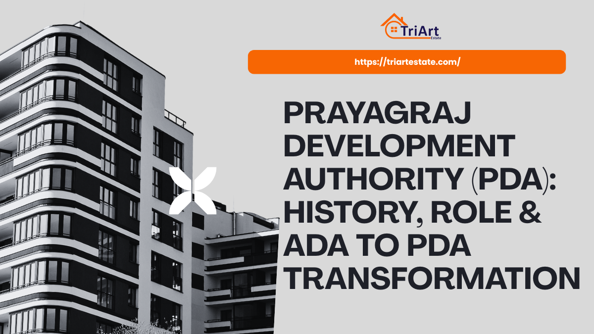 Prayagraj Development Authority (PDA) History, Role & ADA to PDA Transformation
