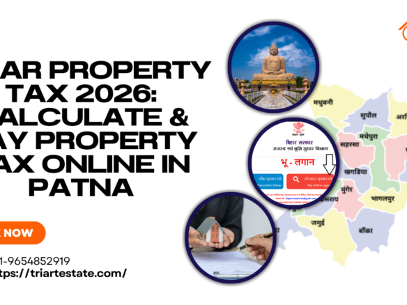 Bihar Property Tax 2026: Calculate & Pay Property Tax Online in Patna