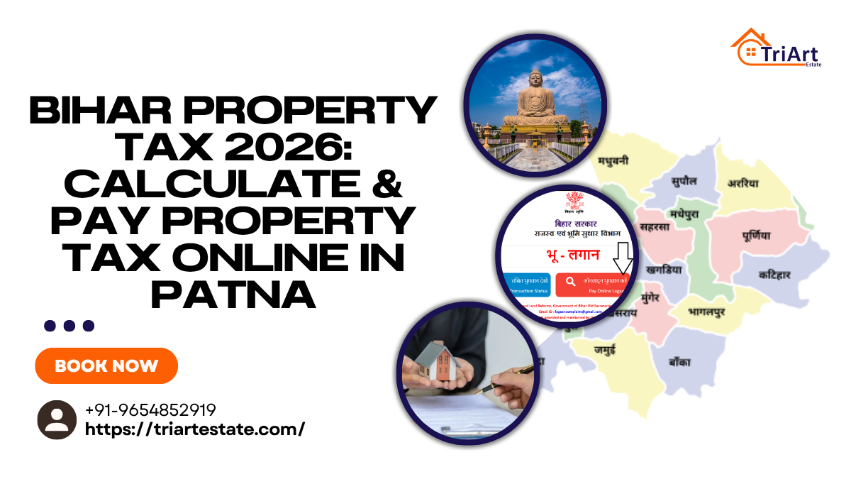 Bihar Property Tax 2026: Calculate & Pay Property Tax Online in Patna